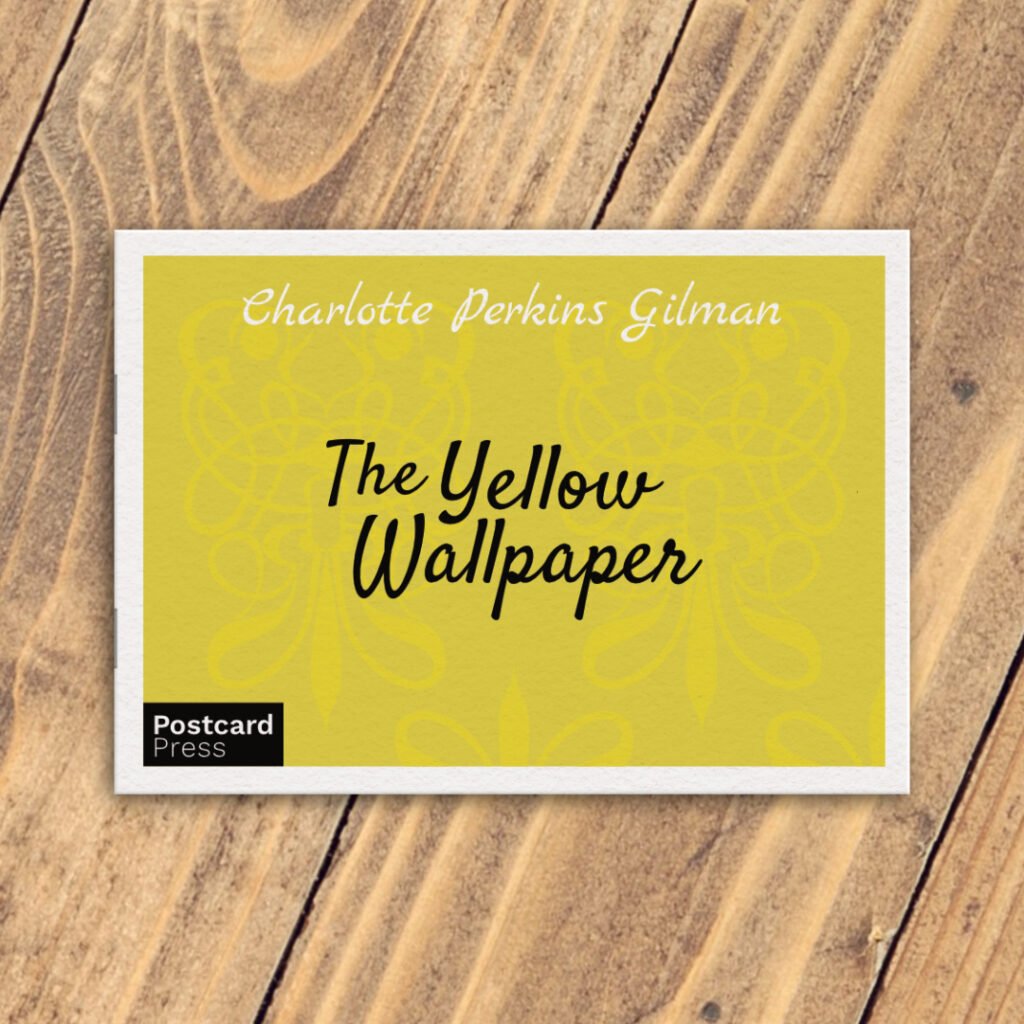 The Yellow Wallpaper